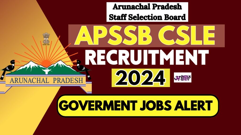 APSSB CSLE Vacancy 2024