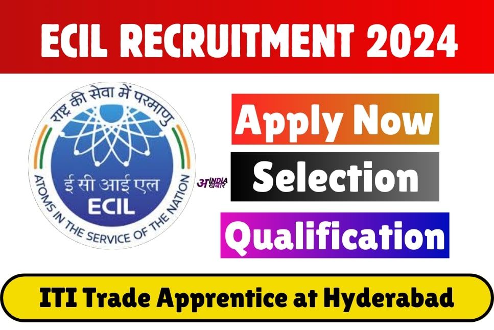 ECIL Apprentice Recruitment 2024