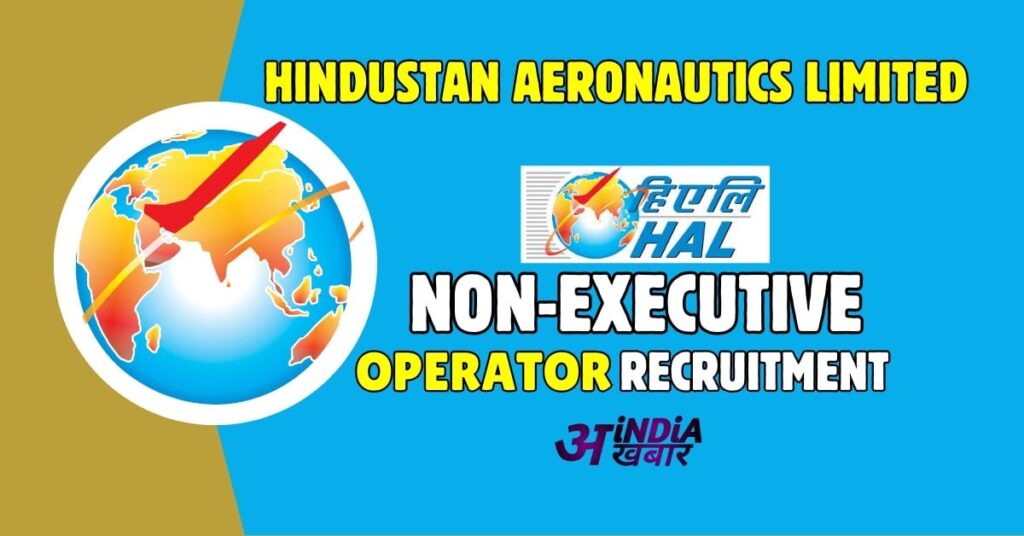 HAL Operator Recruitment 2024