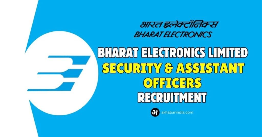 BEL Security Officer Recruitment 2024