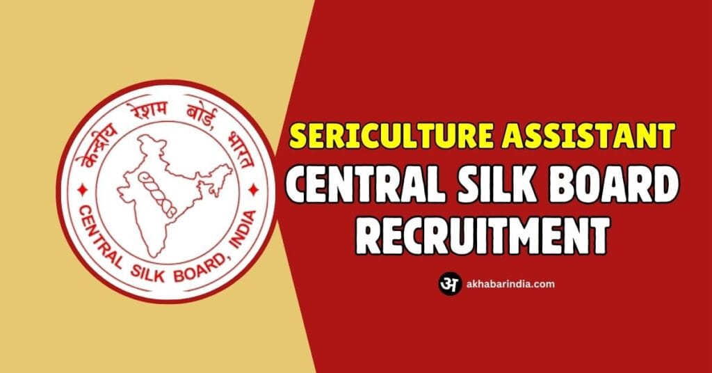 Central Silk Board Recruitment 2024