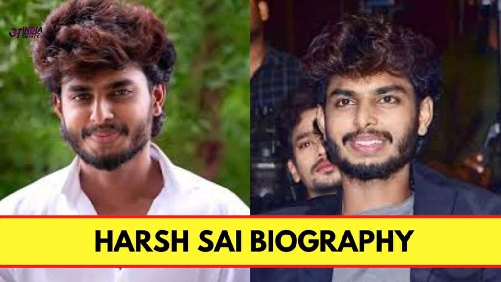 Harsh Sai Biography