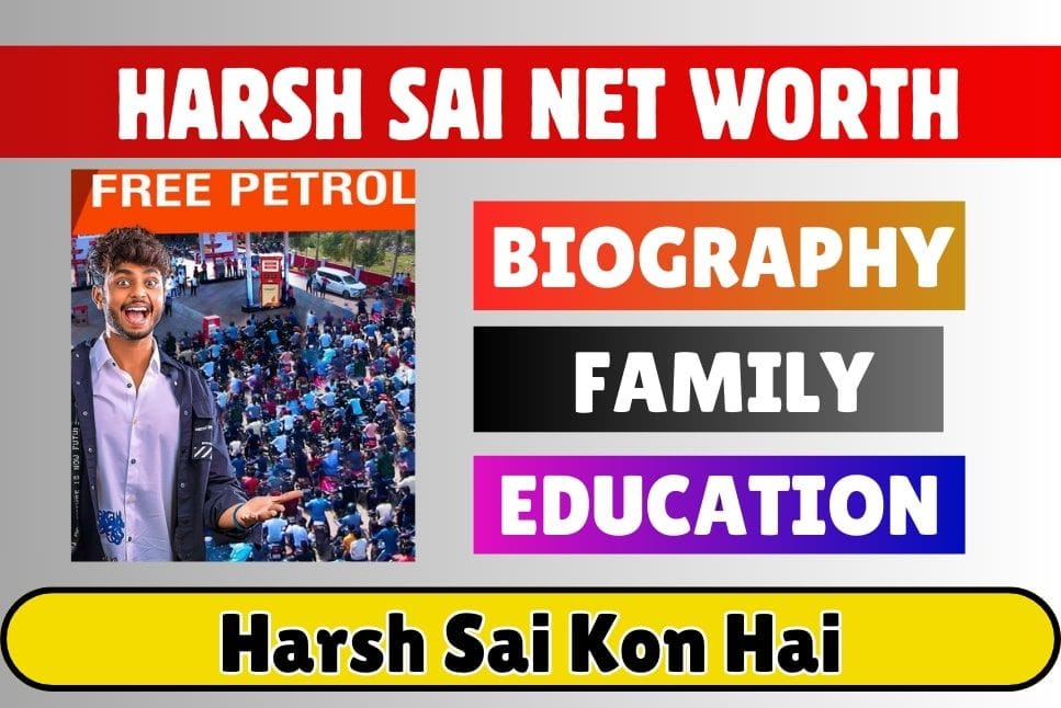 Harsh Sai Net Worth