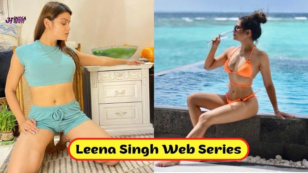 Leena Singh Web Series